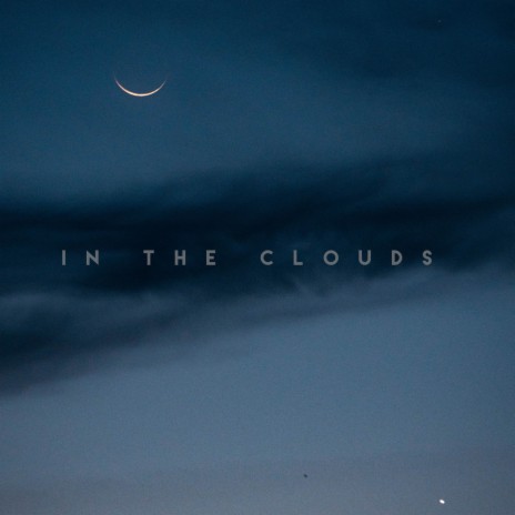 In The Clouds (Slowed Down Version) | Boomplay Music