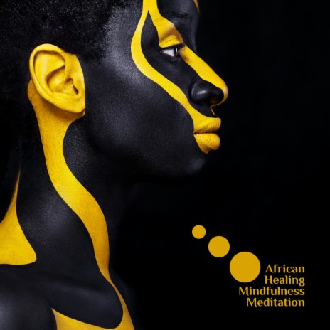 Deep African Meditation | Boomplay Music