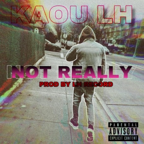 NOT REALLY | Boomplay Music