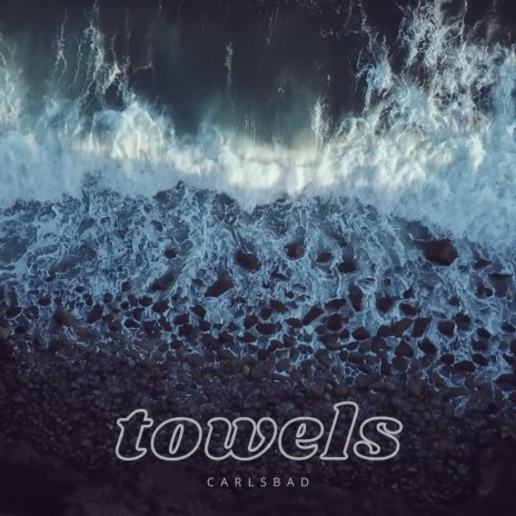 towels | Boomplay Music