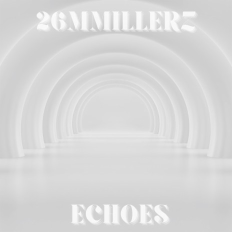 ECHOES | Boomplay Music