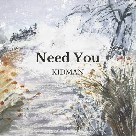 Need You | Boomplay Music