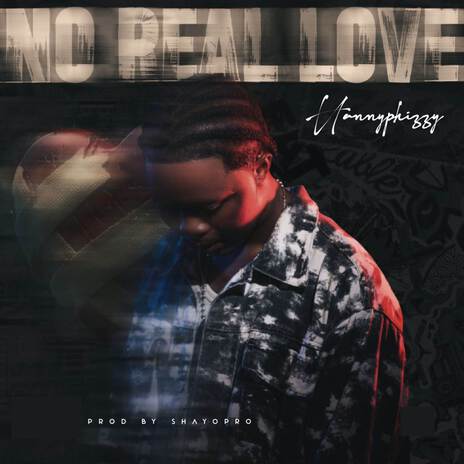 No Real Love | Boomplay Music