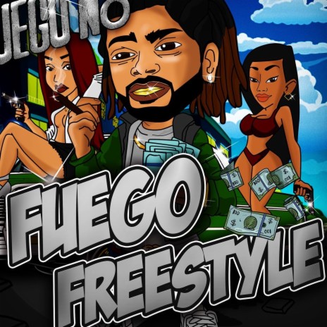 Fuego Freestyle | Boomplay Music