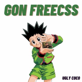 Gon Freecss lyrics | Boomplay Music