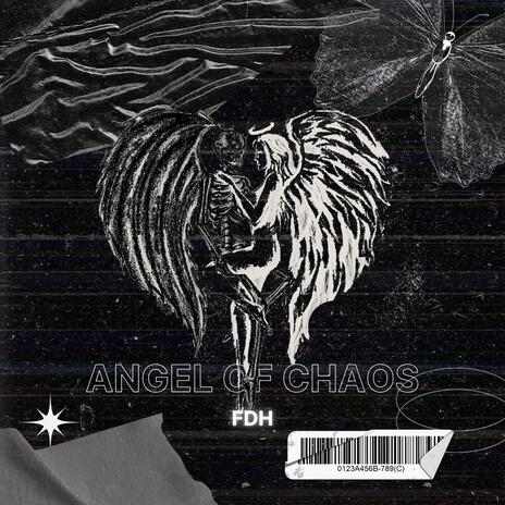 Angel of chaos | Boomplay Music