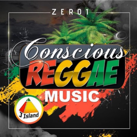 Conscious Reggae Music | Boomplay Music