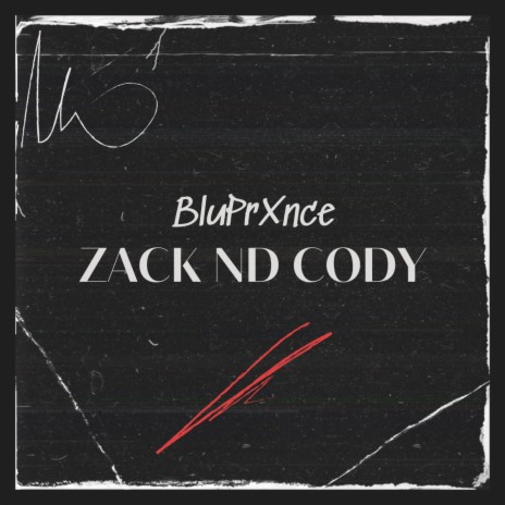 Zack & Cody | Boomplay Music