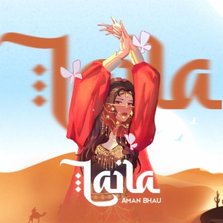 Laila lyrics | Boomplay Music