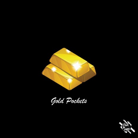 Gold Pockets ft. YG Hypnos & ChillTapes | Boomplay Music