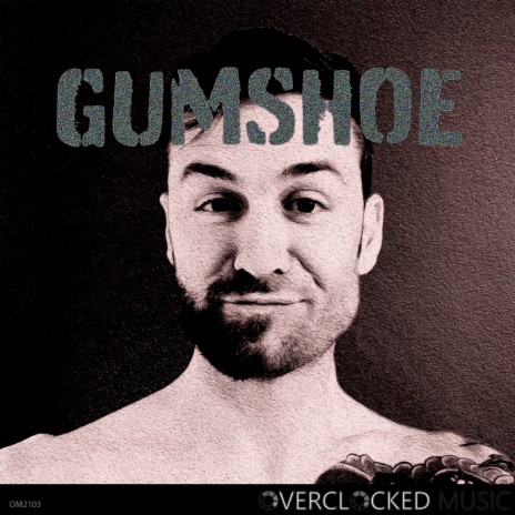 Gumshoe | Boomplay Music