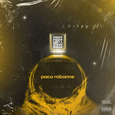 Paco Rabanne ft. GHUS2 | Boomplay Music