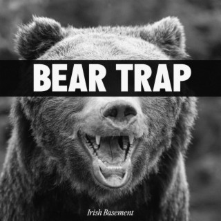 Bear Trap lyrics | Boomplay Music