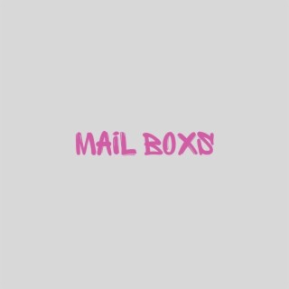 Mail Boxs lyrics | Boomplay Music