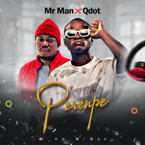 Perenpe ft. Qdot | Boomplay Music