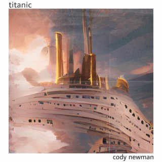 titanic lyrics | Boomplay Music