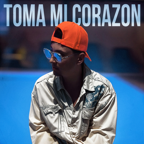 Toma Mi Corazon | Boomplay Music