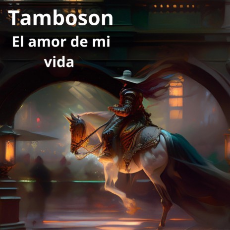 El amor de mi vida