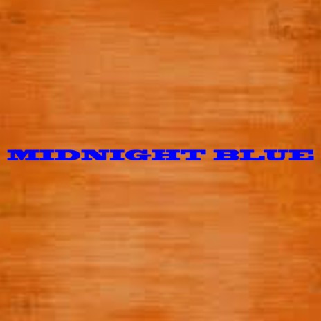 midnight blue | Boomplay Music