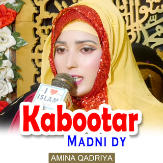 Kabootar Madni dy