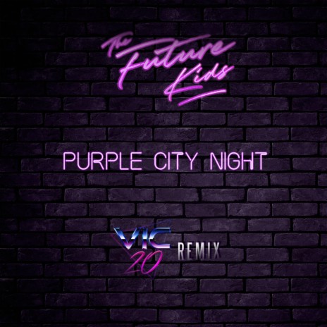 Purple City Night ft. Vic-20 | Boomplay Music