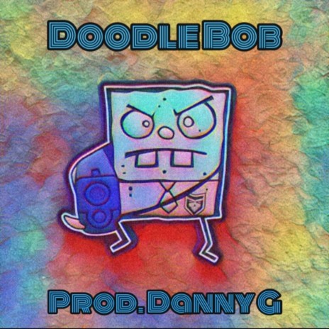 Doodle Bob | Boomplay Music