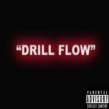 Drill Flow ft. The Kid SCAR | Boomplay Music