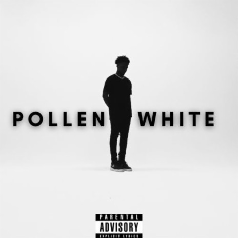 Pollen White | Boomplay Music