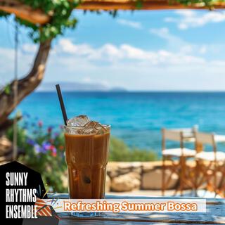 Refreshing Summer Bossa