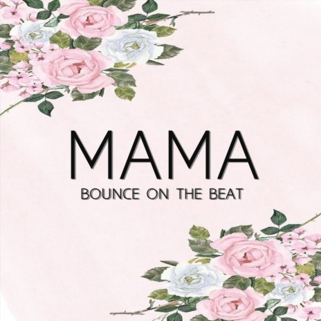 Mama | Boomplay Music