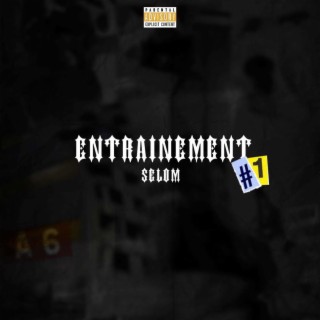 Entrainement #1 lyrics | Boomplay Music