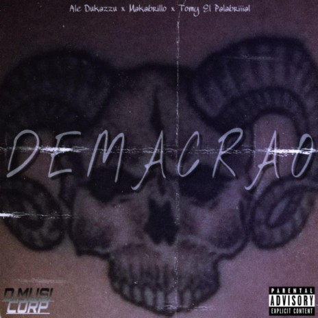 Demacrao ft. Makabrillo & Tomy El Palabriiial | Boomplay Music