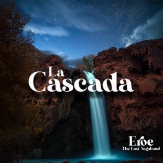 La Cascada