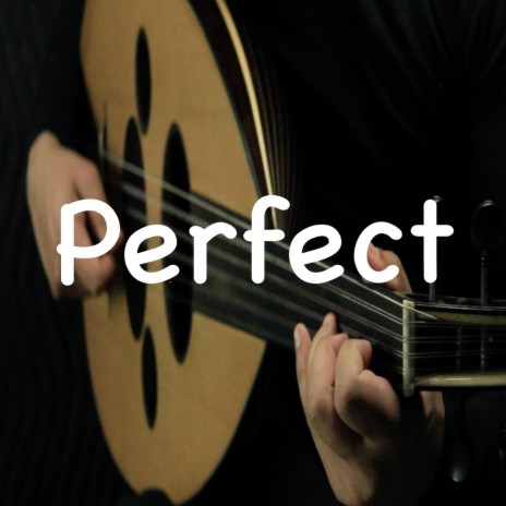 Perfect | Boomplay Music