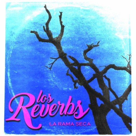 La Rama Seca | Boomplay Music