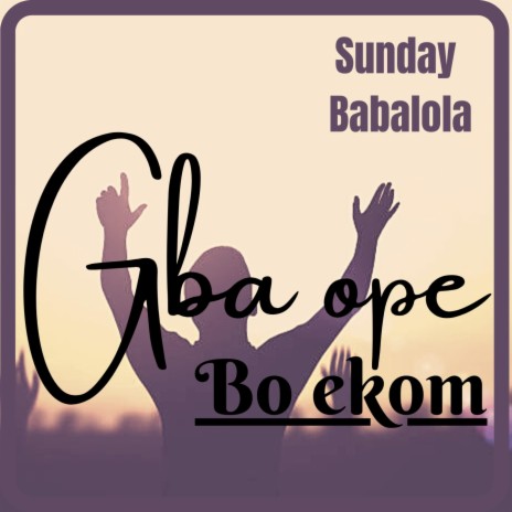 Gba ope | Boomplay Music