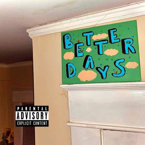 Better Days (Single Version) | Boomplay Music