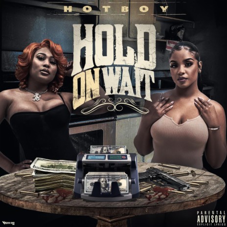 Hold On Wait | Boomplay Music