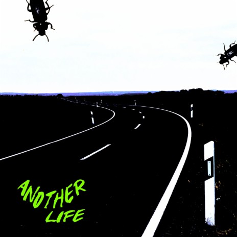 Another Life | Boomplay Music