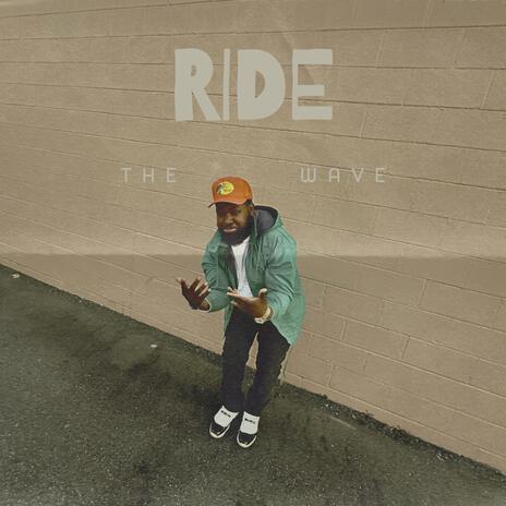 Ride The Wave | Boomplay Music