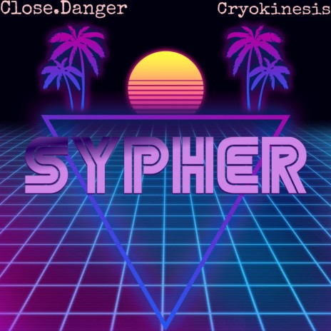 Sypher ft. Cryokinesis | Boomplay Music