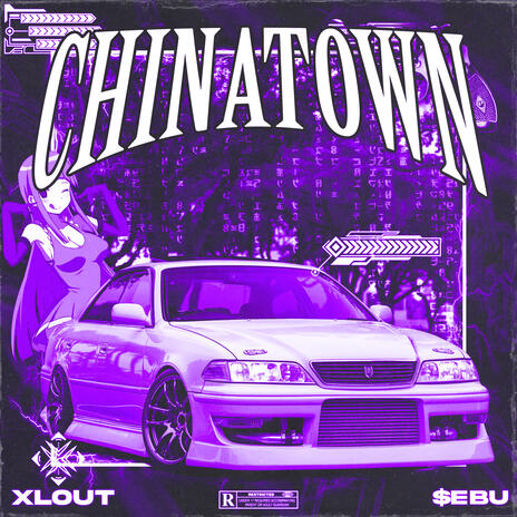 CHINATOWN ft. xlout | Boomplay Music