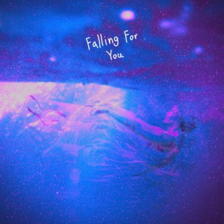 Falling For You