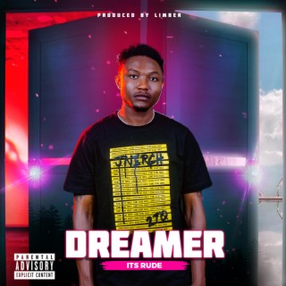 Dreamer lyrics | Boomplay Music