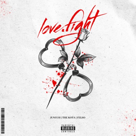 love.fight ft. The Kota & Felso | Boomplay Music