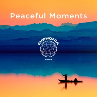 Peaceful Moments
