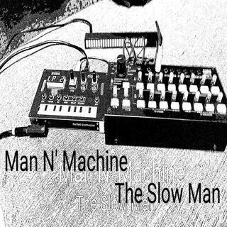 The Slow Man