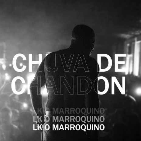 Chuva de Chandon ft. DJ DM | Boomplay Music