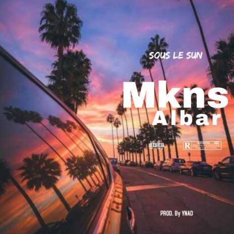 Sous le sun (feat. Albar) | Boomplay Music