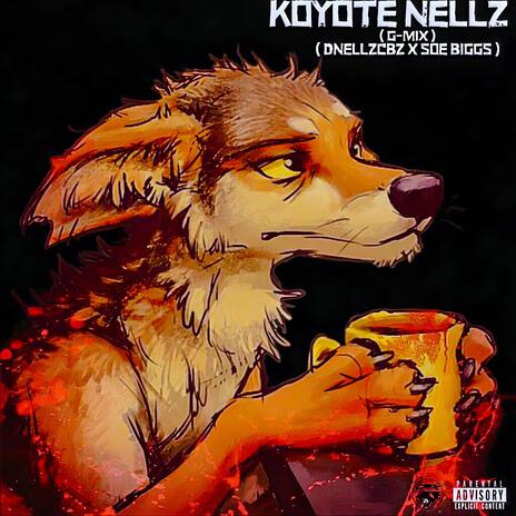 Koyote Nellz (G-Mix) ft. SOE BIGGS | Boomplay Music